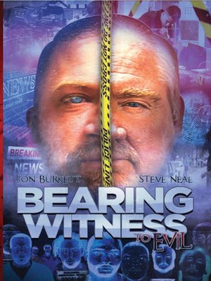 cover image of Bearing Witness to Evil